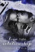 Love Hate Relationship by Jessica Prince, Becky Johnson