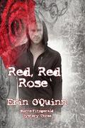 Red, Red Rose (Burns-Fitzgerald Mystery #3) by Erin O'Quinn