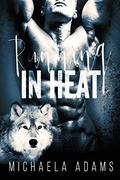 Running in Heat  (Shifter Paranormal BBW Steamy Romance) by Michaela Adams