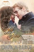 All of You (Sellwood Novellas #2) by Darla Luke