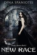 New Race (Drako's Return #2) by Toni Michelle
