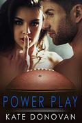 Power Play (Play Makers #4) by Kate Donovan