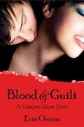 Blood and Guilt by Evie Owens