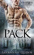 Last Pack of Wolves: The Alpha Tribe  (Southern Shifters) by Savannah Quinn