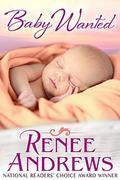 Baby Wanted by Renee Andrews