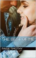 The Best of Me by Paige Timothy