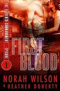 First Blood: Dystopian Romance Serial (The Eleventh Commandment #1) by Heather Doherty