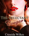 The Reluctant Cougar (D'Angelo Series: Volume #1) by Cressida Wilkes