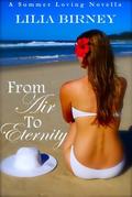 From Air to Eternity (Summer Loving #1) by Lilia Birney