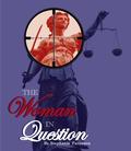 The Woman In Question by Layne Lakefish