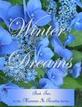 Winter Dreams (Moments in Paradise #2) by Melanie Wilber