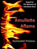 Amullette Aflame (Princess X #3) by Rasheedah Prioleau