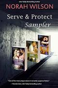 Serve & Protect Sampler (Serve and Protect) by Norah Wilson