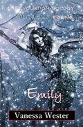Emily: Prequel to The Evolution Trilogy by Vanessa Wester