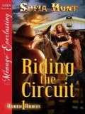Riding the Circuit (Rodeo Riders #1) by Sofia Hunt