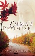 Emma's Promise (Northwoods Adventures #1) by Amy A. Corron