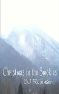 Christmas in the Smokies by B.J. Robinson