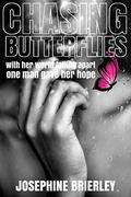 Chasing Butterflies by Josephine Brierley