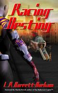 Racing Destiny by L.R. Barrett-Durham