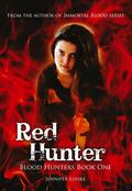 Red Hunter (Blood Hunters, #1) by Jennifer Loiske