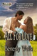 All For Love by Beverly Wells