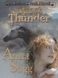 Ghost Thunder (Yellow Creek #2) by Anna Sugg