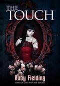 The Touch by Ruby Fielding