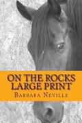 On the Rocks by Barbara Neville