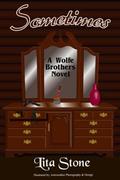 Sometimes (Wolfe Brothers #3) by Lita Stone