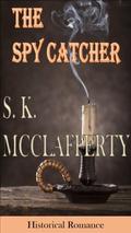 The Spy Catcher by Selina MacPherson
