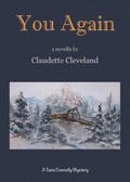 You Again (Sara Connolly Mysteries #2) by Claudette Cleveland