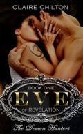 Eve of Revelation by Claire Chilton