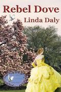 Rebel Dove (Doves Collection #2) by Linda Daly
