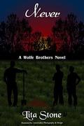 Never (Wolfe Brothers #4) by Lita Stone
