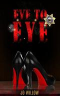 Eye to Eye by Jo Willow