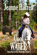 Cool Water (The Westerners #4) by Jeanne Harrell