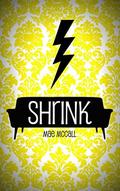 SHRINK by Mae McCall