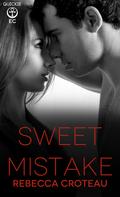 Sweet Mistake by Rebecca Croteau