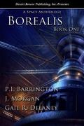 Borealis - A Space Anthology by J. Morgan
