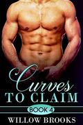 Curves To Claim 4 (Curves to Claim #4) by Willow Brooks