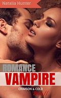 VAMPIRE ROMANCE: Crimson and Cold (Secret Blood Gate World #2) by Natalia Hunter