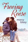 Freeing Reese (Tremont Lodge Series #3) by Marcy Blesy