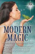 Modern Magic: A Quartet of Fractured Fairy Tales by Andrea R. Cooper