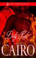 Dirty Heat by Cairo