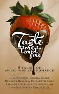 Taste Me, Tempt Me: Eight Tales of Sweet and Spicy Romance by Amanda Gale