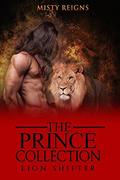 The Prince Collection by Misty Reigns