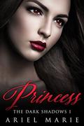 Princess by Ariel Marie