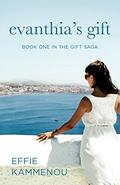 Evanthia's Gift (The Gift Saga #1) by Effie Kammenou