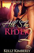 All She Wanted Was A Rider 2 by Vanetta Howard