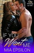 If You Want Me (Weddings by C & C #3) by Jen Bradlee